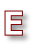 E

